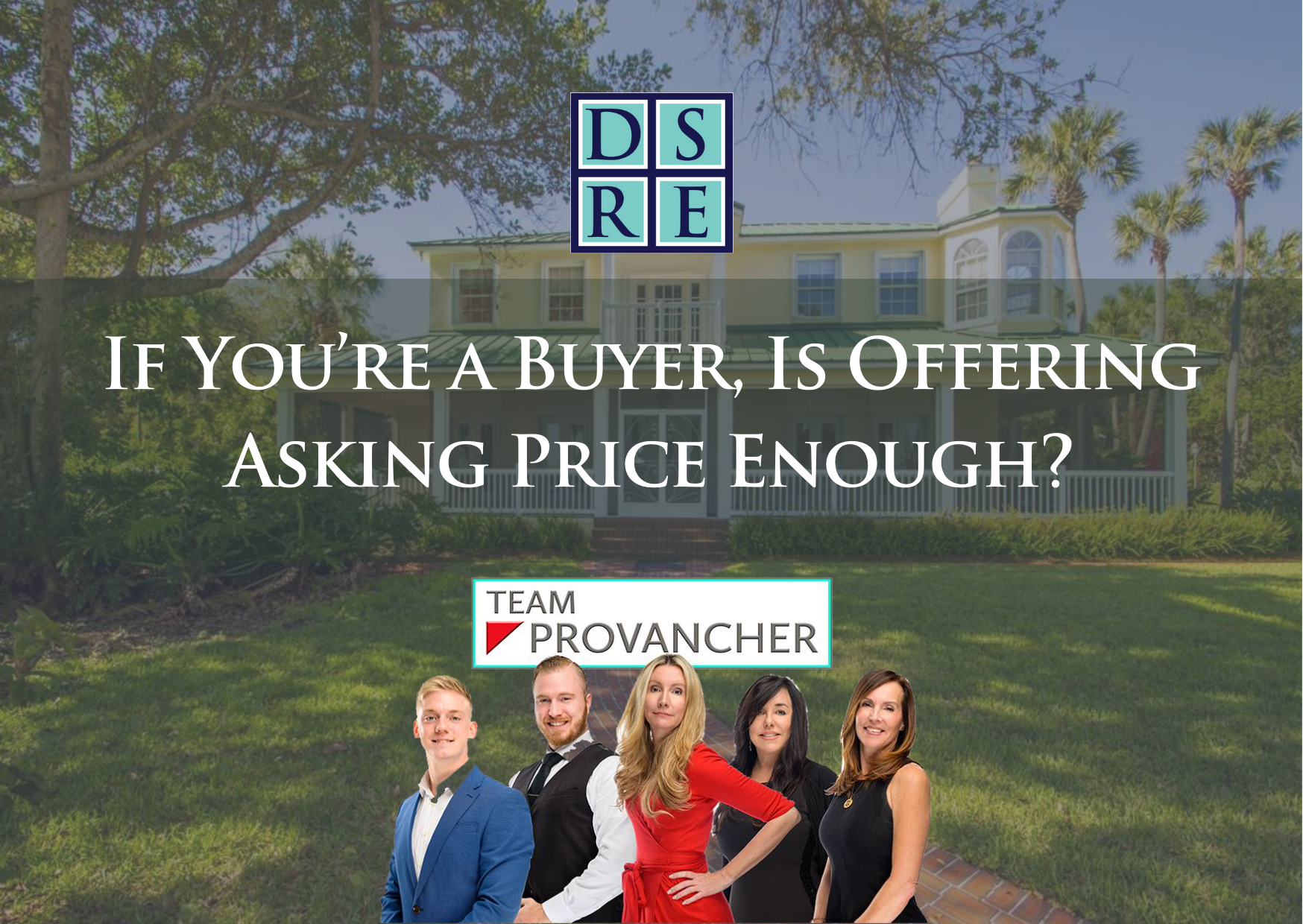 If You’re a Buyer, Is Offering Asking Price Enough?