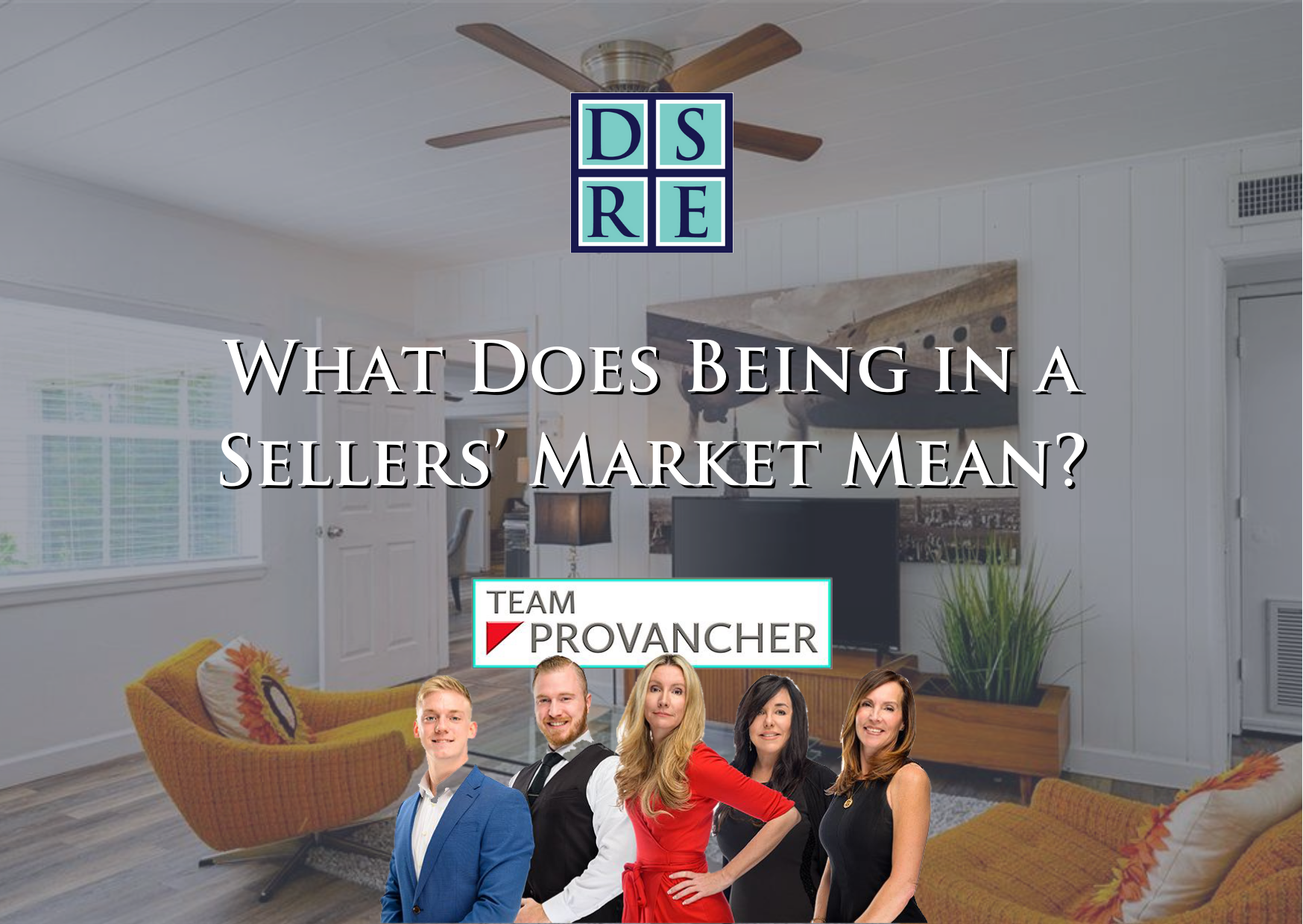 What Does Being in a Sellers’ Market Mean?