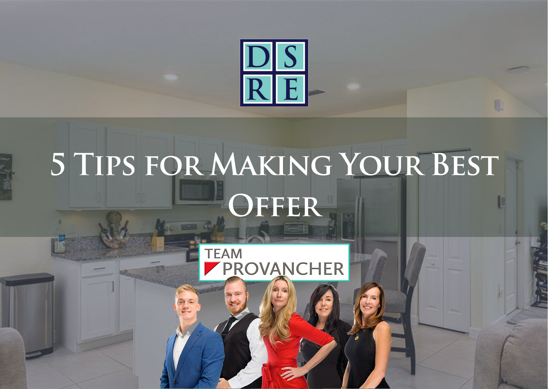 5 Tips for Making Your Best Offer