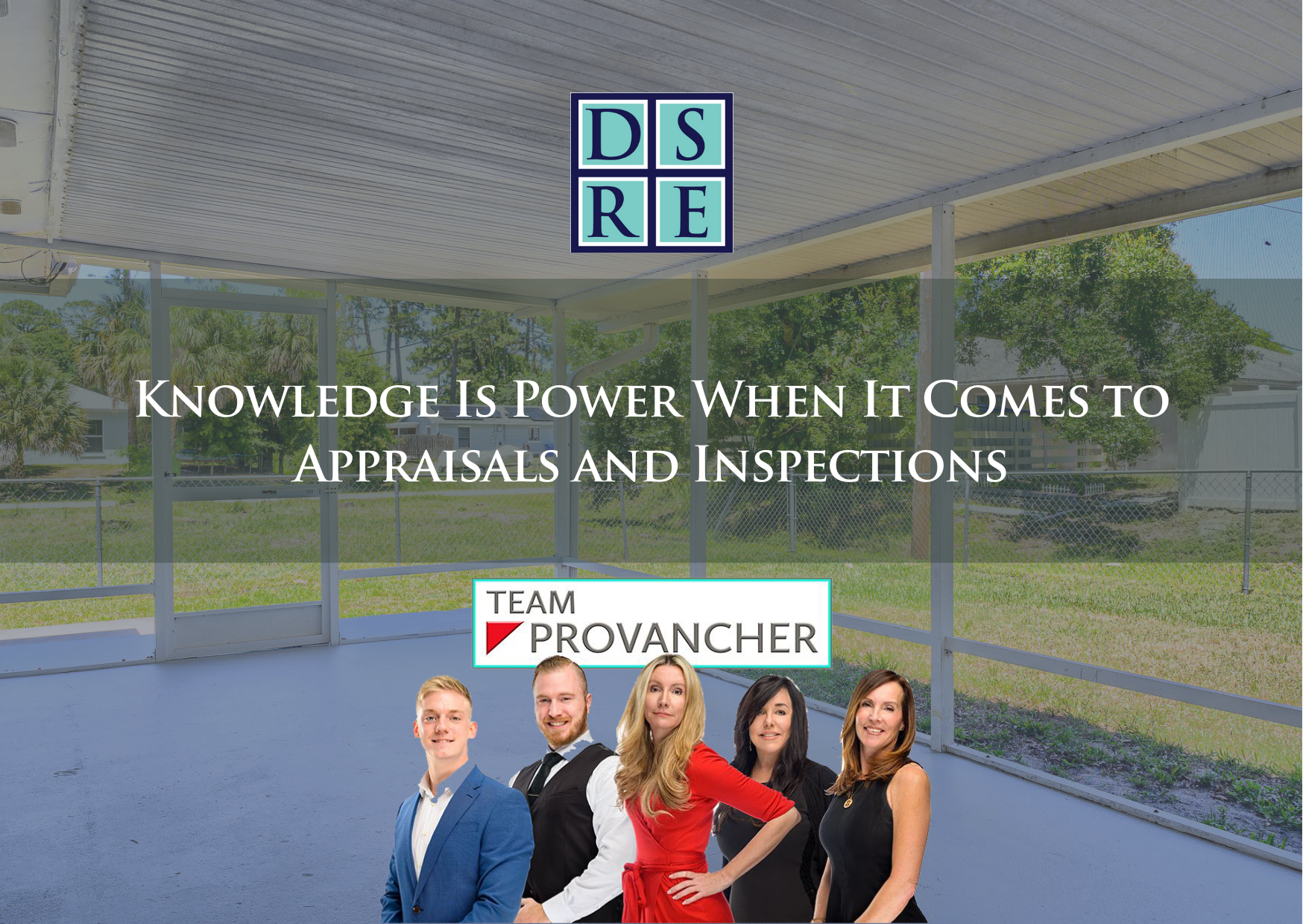 Knowledge Is Power When It Comes to Appraisals and Inspections