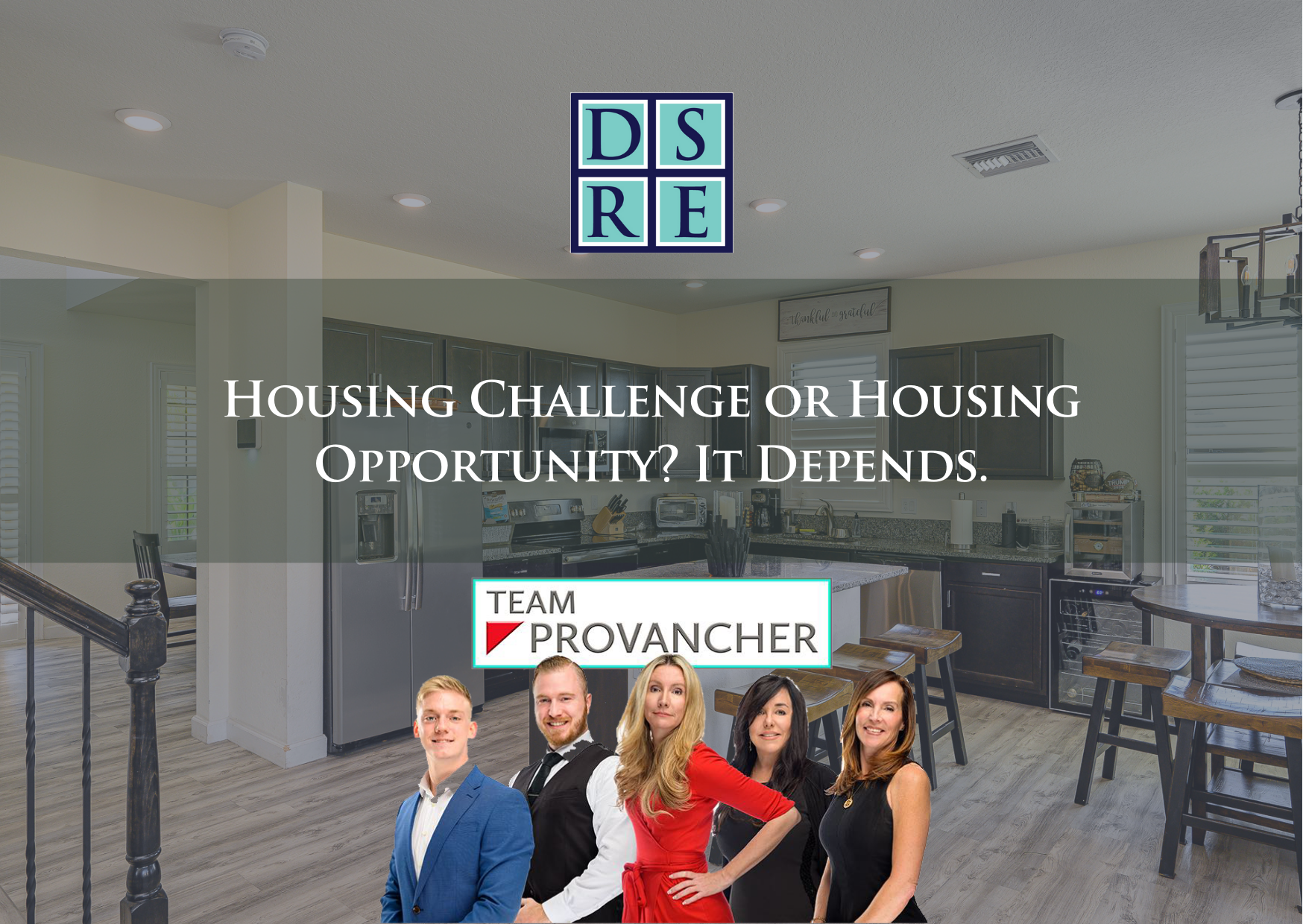 Housing Challenge or Housing Opportunity? It Depends.