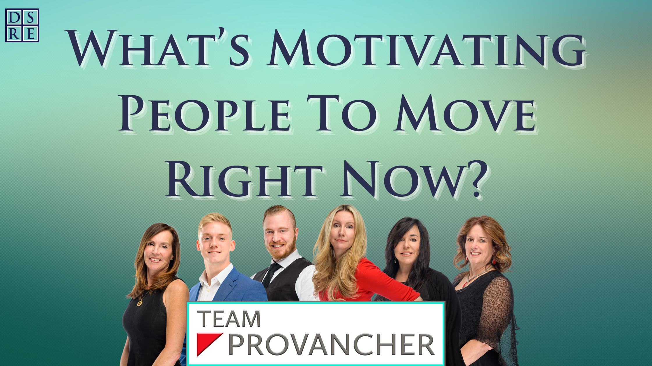 What’s Motivating People To Move Right Now?